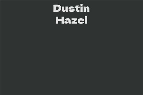 mycollection » Dustin Hazel 